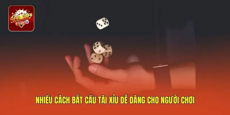 Nhiều cách bắt cầu tài xỉu dễ dàng cho người chơi
